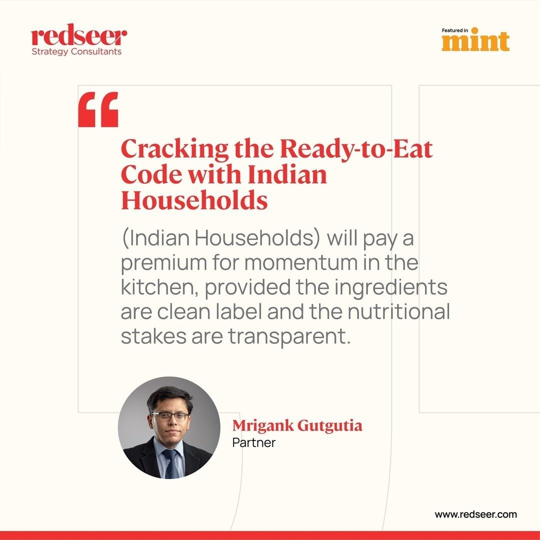 Redseer LinkedIn static: partner quote on ready-to-eat food